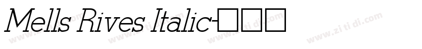 Mells Rives Italic字体转换
